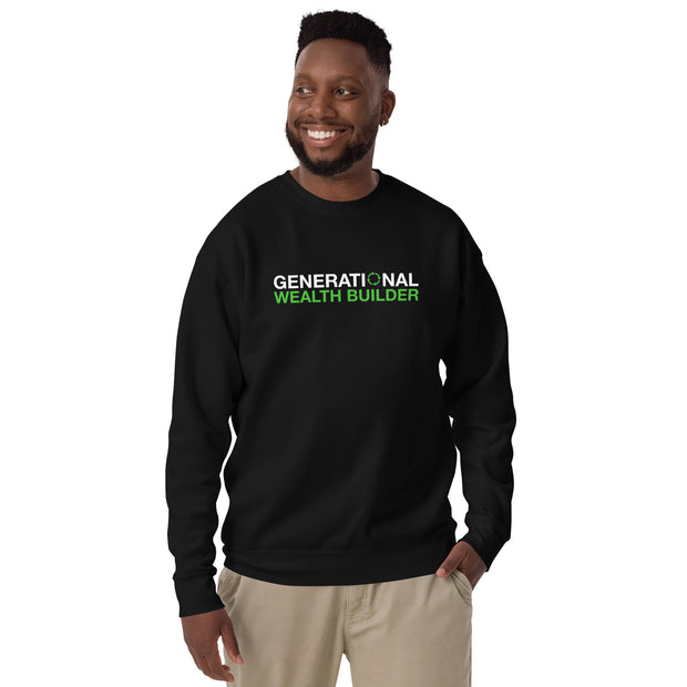 Generational Wealth Builder Sweatshirt